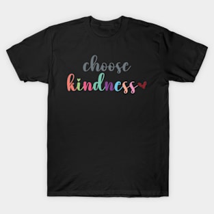 Choose kindness T-Shirt